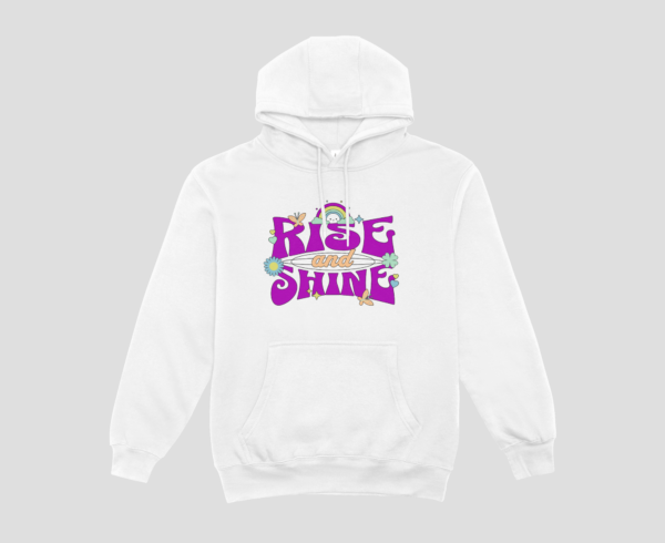 Rise and Shine Unisex Hoodie