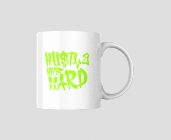 Hustle Hits Hard Ceramic Mug