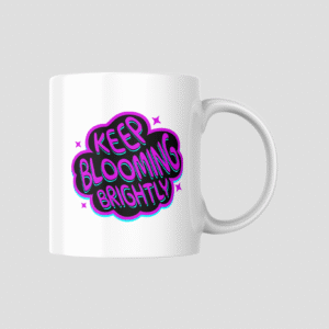 Keep Blooming Ceramic Mug
