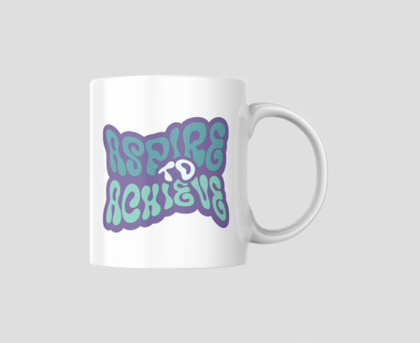 Aspire To Achieve Ceramic Mug