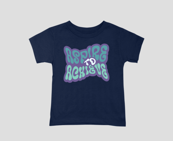 Aspire To Achieve Unisex Kids T-Shirt