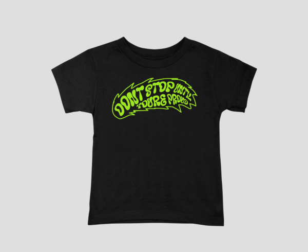 Dont Stop Unisex Kids T-Shirt