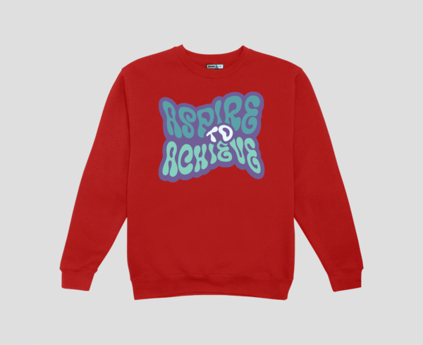 Aspire To Achieve Unisex SweatShirt