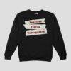 Fearless Fierce Unstoppable Unisex SweatShirt