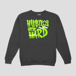 Hustle Hits Hard Unisex SweatShirt