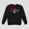 Nice Life Unisex SweatShirt
