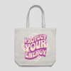 Protect Your Energy Reusable Bag