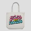 Trust The Process Reusable Bag