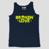 Broken Love Unisex TankTop