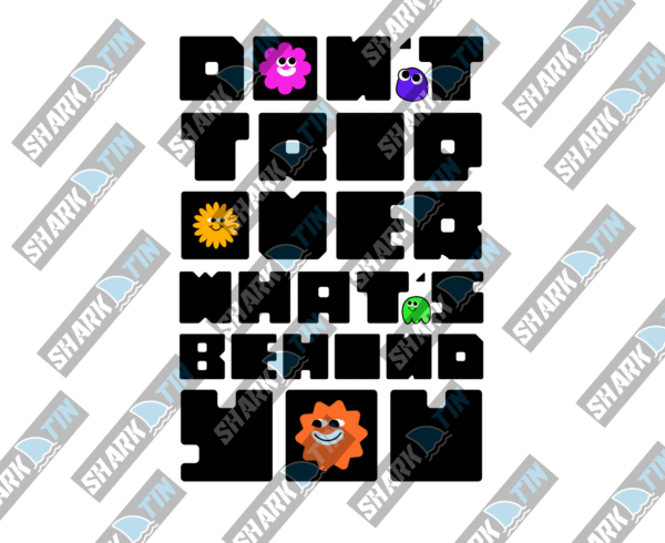 Dont Trip Over Reusable Bag - Image 2