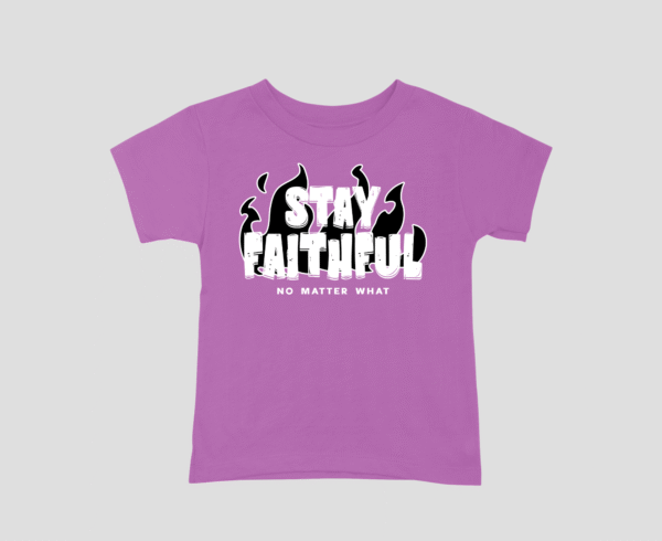 Stay Faithful Unisex Kids T-Shirt