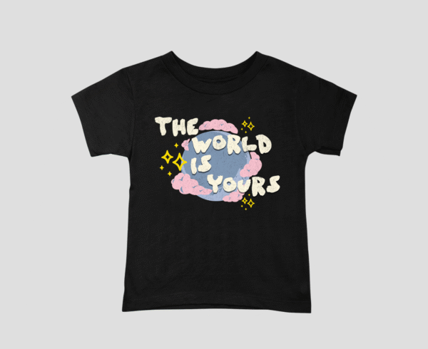 World is Yours Unisex Kids T-Shirt