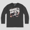 Chase The Dreams Unisex Long Sleeve T-Shirt