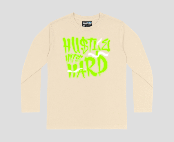 Hustle Hits Hard Unisex Long Sleeve T-Shirt