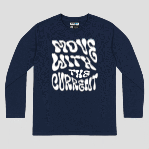 Move With The Current Unisex Long Sleeve T-Shirt