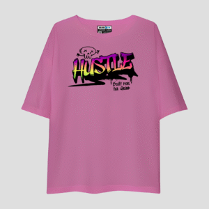Hustle Unisex Oversized T-Shirt