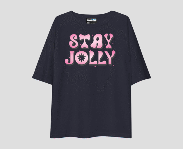 Stay Jolly Unisex Oversized T-Shirt