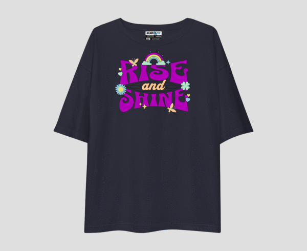 Rise and Shine Unisex Oversized T-Shirt