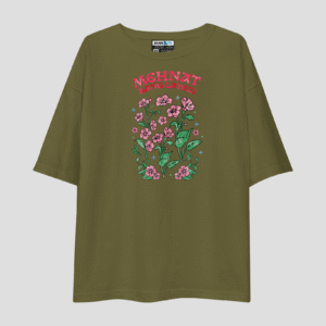 Mehnat Rang Layegi Unisex Oversized T-Shirt