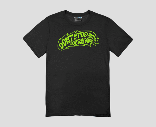 Dont Stop Unisex Regular Fit T-Shirt