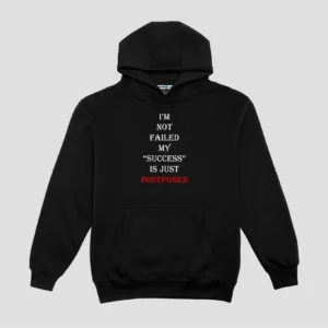 Success is Postponed Unisex Hoodie