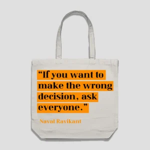 Wrong Decision Reusable Bag